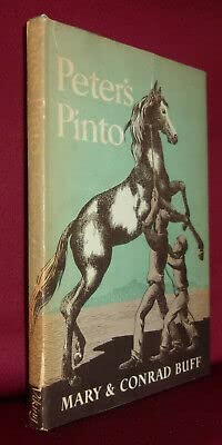 Rare Mary & Conrad Buff PETER'S PINTO 1950 Hard... B09XKJDQ14 Book Cover