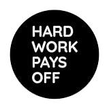 Zoom IMG-2 gym saying hard work pays Zoom IMG-2 gym saying hard work pays