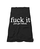 Moslion Comfy Bath Towels Fuck It Just Get Naked Black Soft Bathing/Beach/Camping Towel for Women...