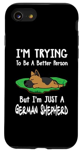 Custodia per iPhone SE (2020) / 7 / 8 I'm Just A German Shepherd Dog Sleeping Funny Puppy Lovers