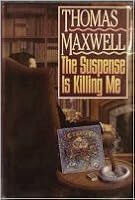 The Suspense Is Killing Me 0892961678 Book Cover