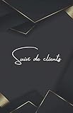 Suivi de clients: carnet de suivi de clientèle pour boutique de luxe | Hommes (French Edition)