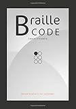 Braille Code Learn: Visually Learning Braille Alphabet Practise Your Language Skills - Letters, Numbers, Practice Sheets
