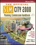 The Official Simcity 2000 Planning Commission Handbook