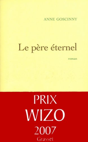 Télécharger Le père éternel (Littérature Française) PDF Ebook En Ligne
