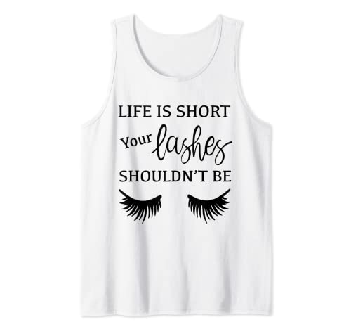 Life is Short, vos cils ne devraient pas être Débardeur Cover