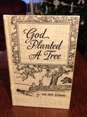 God Planted a Tree B000NWX32W Book Cover