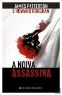 A Noiva Assassina (Portuguese Edition) [Portuguese] 9722336975 Book Cover