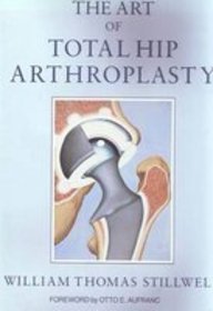 Hardcover The Art of Total Hip Arthroplasty Book