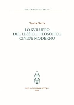 Paperback Lo Sviluppo del Lessico Filosofico Cinese Moderno [Italian] Book