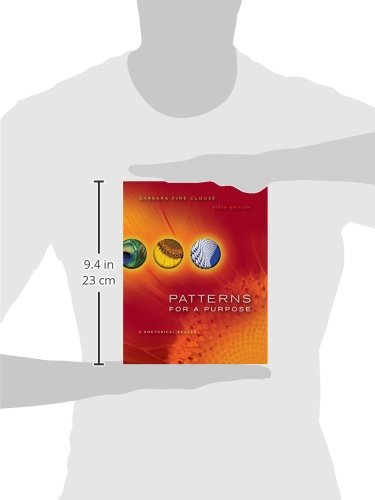 Patterns for A Purpose: A Rhetorical Reader - Image 2