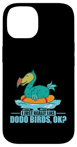 I Just Really Like Dodo Birds ok? ���[���V���X �X�}�z�P�[�X iPhone 14 �p