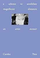 Scheme to Annihilate Magnificent Distances 1966515405 Book Cover