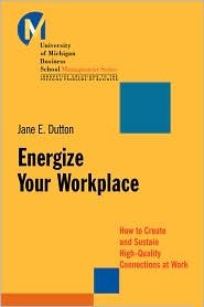 Energize Your Workplace 1st (first) edition Text Only