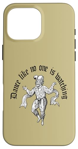 Dance Like No One Is Watching yre[WCXg X}zP[X iPhone 16 Pro Max p