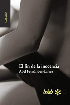 Paperback El fin de la inocencia [Spanish] Book
