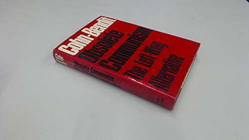 Obsolete Communism: The left-wing alternative 0233961062 Book Cover