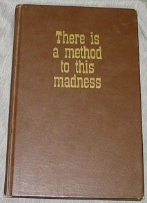 Hardcover There is a method to this madness!: A complete guide to horse training Book