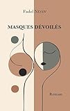  Masques dévoilés