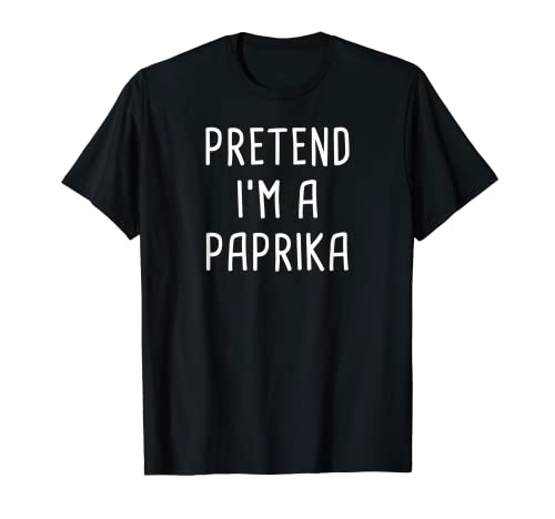 Pretend I'm A Paprika Halloween Costume Camiseta
