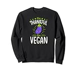 Photo Gallery i m thankful i m vegan kawaii melanzana divertente ringraziamento felpa Photo Gallery i m thankful i m vegan kawaii melanzana divertente ringraziamento felpa