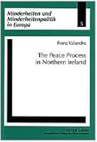The Peace Process in Northern Ireland 082046502X Book Cover