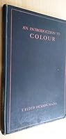 Introduction To Colour B000K6PRT8 Book Cover