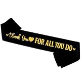 Black Thank You for All You Do Satin Sash with Gold Glitter Letters - Congratulations Graduates Background Be Thankful to The Teacher Doctor Staff Party Sash - Employee Appreciation Decor