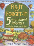 Fix--it And Forget--it 5--ingredient Favorites [Spiral--bound]