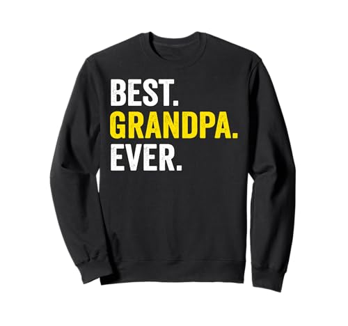 Best Grandpa Ever Grandfather Día del Padre Vintage Cool Retro Sudadera