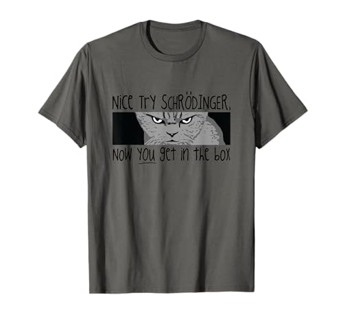 Schrodinger's Cat T Shirt - Quantum Physics Graphic T-Shirt