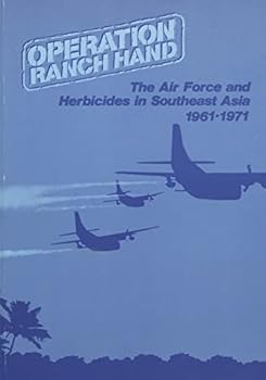 Paperback Operation Ranch Hand: The Air Force and Herbicides in Southeast Asia, 1961-1971 Book
