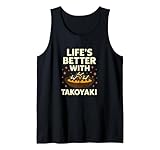 Photo Gallery la vita è migliore con takoyaki funny japanese street food canotta Photo Gallery la vita è migliore con takoyaki funny japanese street food canotta