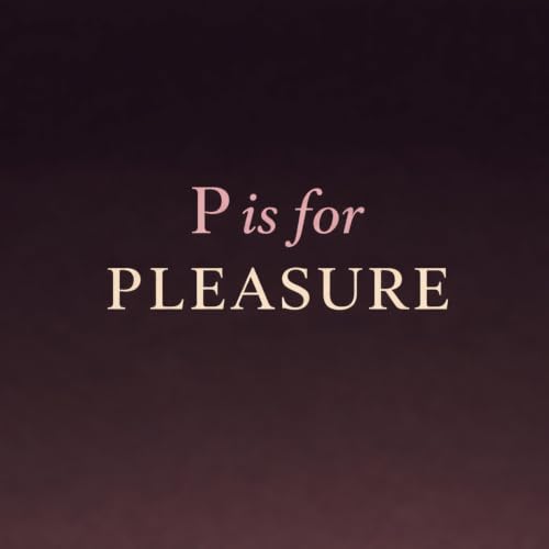 P is for Pleasure Titelbild