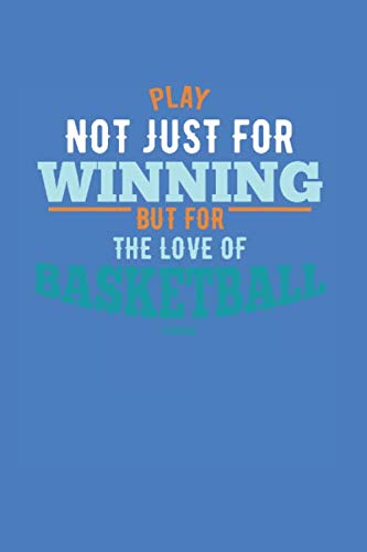 Sporty Basketball Streetball B-Ball Coach Notebook: Lined Paper Journal 6x9 - 120 Pages