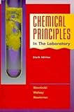 Chemical Principles in the Laboratory (Saunders Golden Sunburst Series)