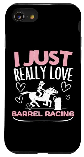 I Just Really Love Barrel Racing �t�@�j�[���f�B�[�X�o�������[�T�[ �X�}�z�P�[�X iPhone SE (2020) / 7 / 8 �p