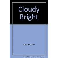 Cloudy Bright 0397320906 Book Cover