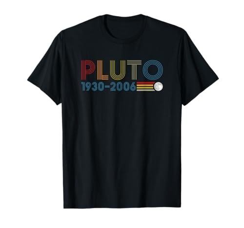 Never Forget Pluto 1930 2006 Nerdy Astronomy Space Science T-Shirt