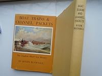 Boat trains and channel packets: the English short sea routes B0000CJTUE Book Cover