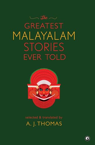Image of The Greatest Malayalam Stories Ever Told