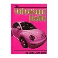 The Volkswagen Beetle (On the Road (Mankato, Minn.).) 0736801855 Book Cover