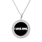 I Love Anal Funny Pendant Necklace Fashion Diamond Jewelry for Women Men Silver Gold