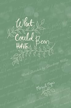 Paperback What Could Have Been Book