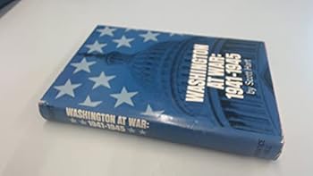 Hardcover Washington at War: 1941-1945 Book
