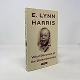 What Becomes of the Brokenhearted: A Memoir