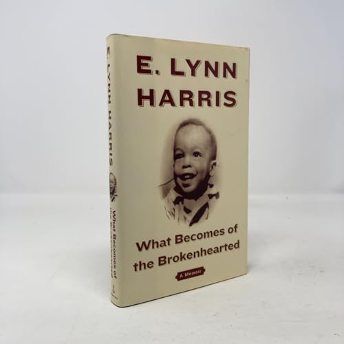 What Becomes of the Brokenhearted: A Memoir