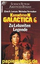 Zu Lebzeiten Legende (Kampfstern Galactica, #6) [German] 3442237904 Book Cover