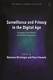 Surveillance and Privacy in the Digital Age: European, Transatlantic and Global Perspectives (Hart...
