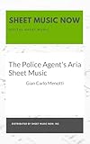  The Police Agent\'s Aria Sheet Music (English Edition)